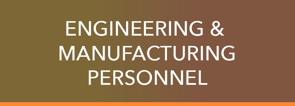 Engineering and Manufacturing Personnel(2)